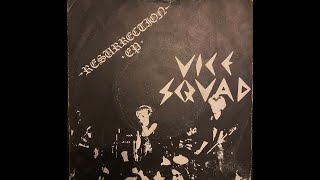 Vice Squad - Resurrection - Riot City Records 1981