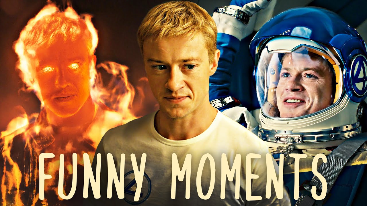 Johnny Storm | Funny Moments (The Fantastic Four)