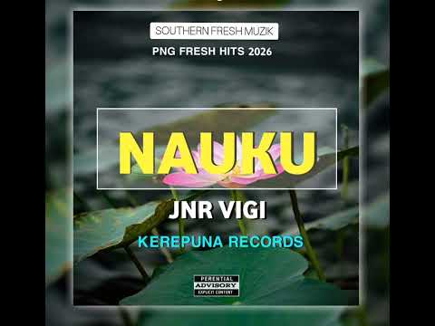 Nauku - Jnr Vigi 