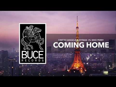 Dimitri Vangelis & Wyman vs Mike Perry  - Coming Home