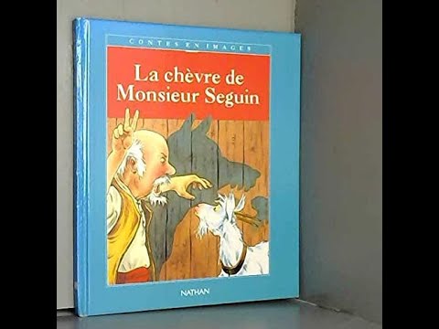 La Chèvre De Monsieur Seguin ; Lecture Histoire