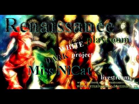Renaissance playroom - Miss NiCat (White Dark Project)