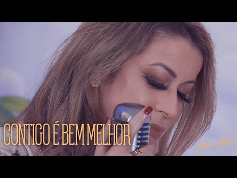 Contigo É Bem Melhor - Adriana