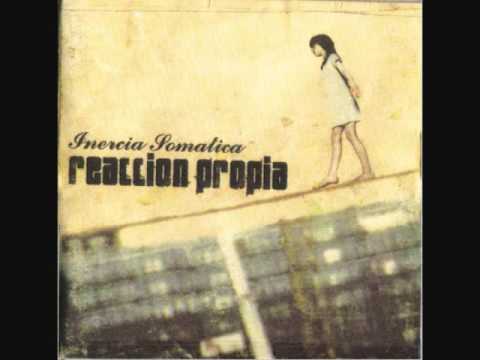Reacción Propia - Inercia Somática (2004) - Full Album