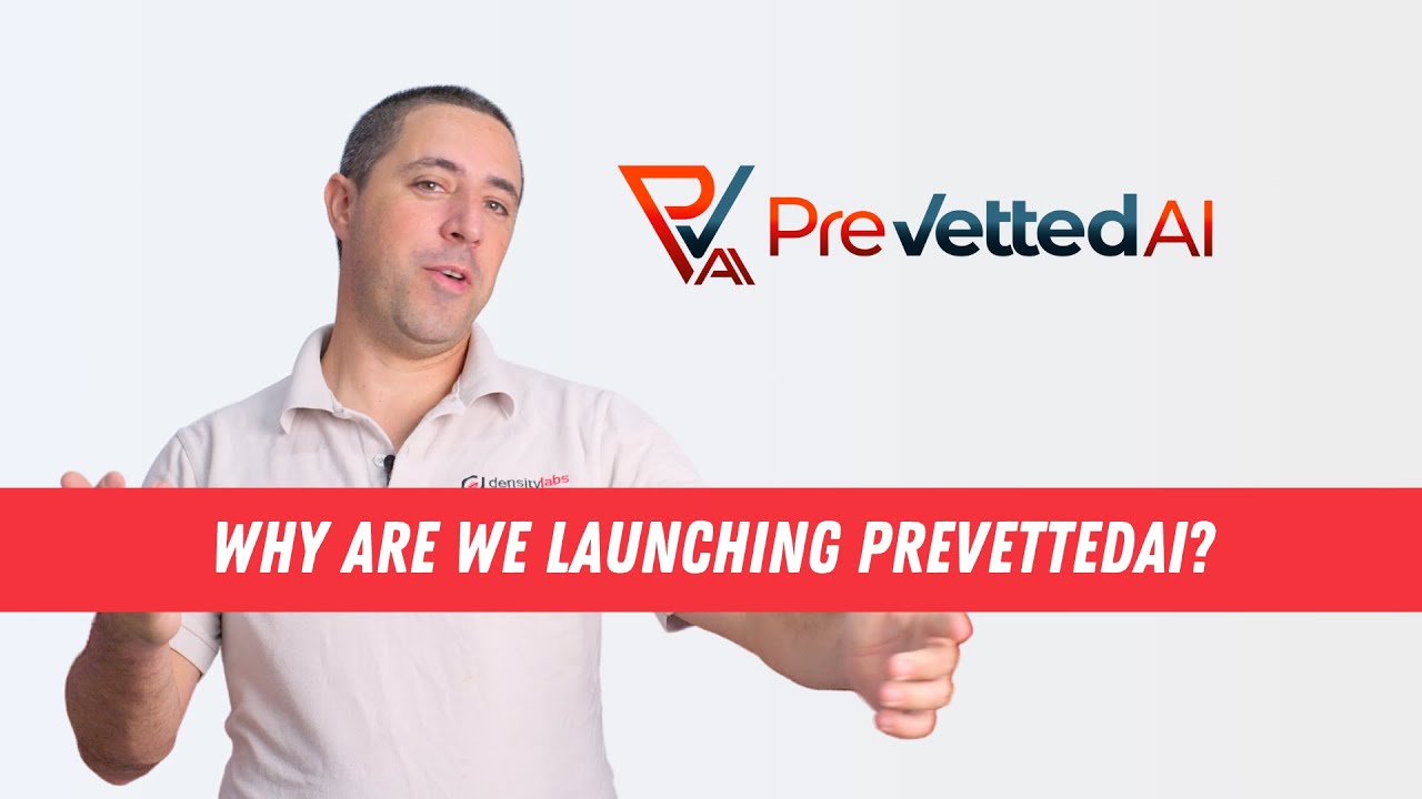 Why are we launching PrevettedAI?