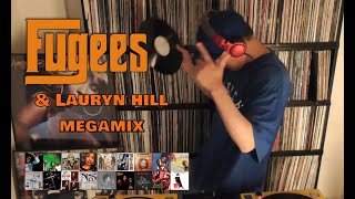 FUGEES &amp; LAURYN HILL MEGAMIX
