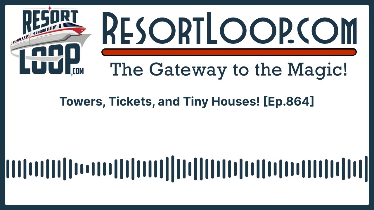 Jets, Tickets, Resort Refurbs, and More! [Ep.865]