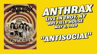06 Anthrax - Antisocial (Troy, NY, 1989)