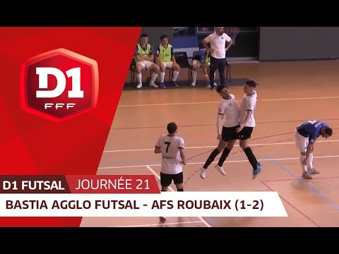 J21 : Bastia Agglo Futsal - AFS Roubaix (1-2)