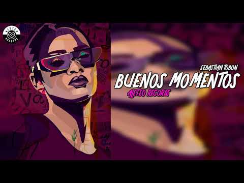 BUENOS MOMENTOS - SEBASTIAN TOBON DJ MIXING (MUSIC,GUARACHA,ZAPATEO,ALETEO)