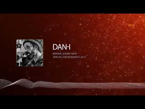 Dan-I Imperial Sound Army special for Johshanty Somadacrew