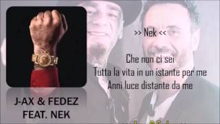 J-Ax &amp; Fedez - Anni luce Feat Nek