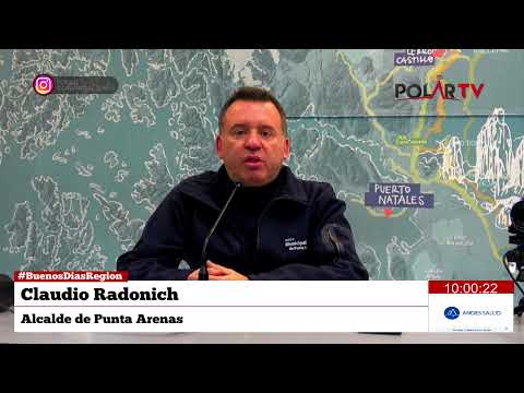 #BuenosDiasRegion Claudio Radonich, Alcalde de Punta Arenas
