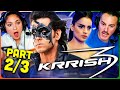 KRRISH 3 Movie Reaction Part 2 3 Hrithik Roshan Priyanka Chopra Jonas Vivek Oberoi