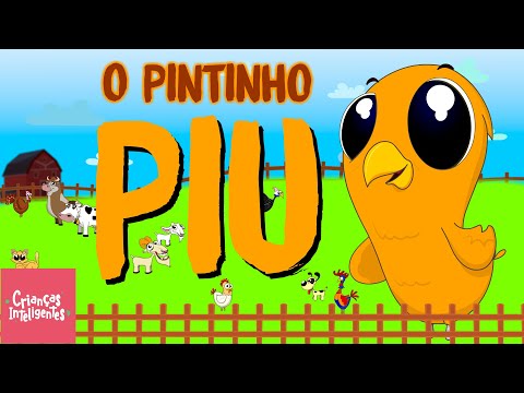 O PINTINHO PIU - CRIANÇAS INTELIGENTES - JP KIDS