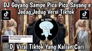 Download lagu DJ PICA PICA 2 JEDAG JEDUG VIRAL TIKTOK | DONG BILANG NONA MAU GOYANG PICA PICA SAYANG E JEDAG JEDUG mp3 Download lagu DJ PICA PICA 2 JEDAG JEDUG VIRAL TIKTOK | DONG BILANG NONA MAU GOYANG PICA PICA SAYANG E JEDAG JEDUG mp3