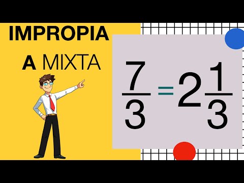 CONVERTIR UNA FRACCIÓN IMPROPIA A MIXTA | El mejor método