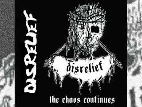 Disrelief - The Chaos Continues