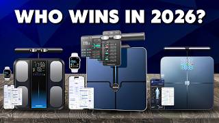 Best Smart Scales 2026: Complete Buying Guide | Which Body C
