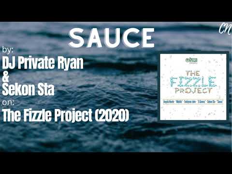 DJ Private Ryan & Sekon Sta - Sauce