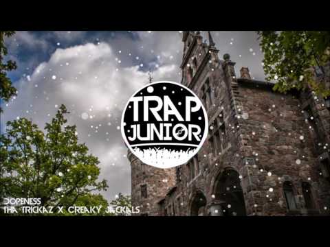 Tha Trickaz x Creaky Jackals - Dopeness