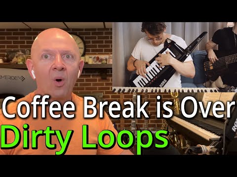 Band Teacher Reacts to Coffee Break is Over by Dirty Loops