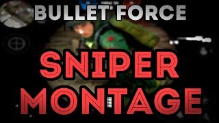 【Bullet force】砂買ったから、かっこよくしてみた( ͡° ͜ʖ ͡°)。【montage】