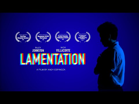 LAMENTATION | A Short Film by Andy Espinoza
