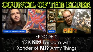 Y2K KISS Fandom with Xander of KISS Army Things | Council of The Elder Ep. 3