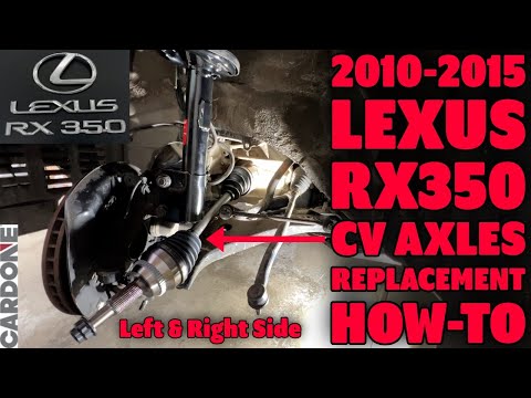 2010-2015 Lexus RX350 CV Axle Replacement How-To
