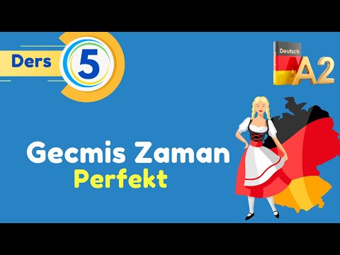 A2 Genel Almanca Dersleri | 5.Bölüm | Perfekt Konusunu BÖYLE ÖĞRENIN