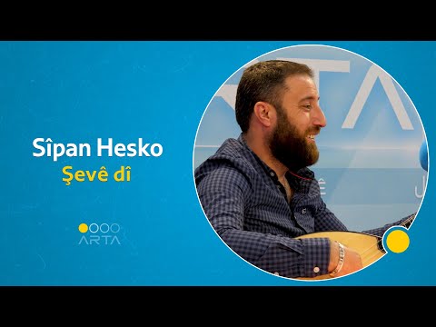 Sîpan Hesko - Şevê dî