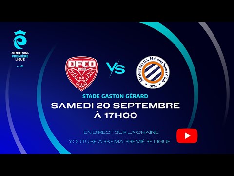 J2 I Dijon FCO vs Montpellier HSC en replay I ARKEMA Première Ligue 2025-2026