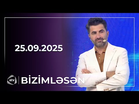 Bizimləsən / 25.09.2025