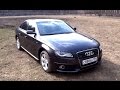 Тест - Обзор Audi A4 B8 S-line 2.0Т 