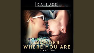 Wonder Where You Are (Radio Edit)