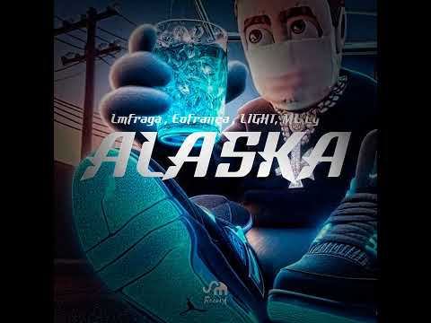 ALASKA - LMFRAGA , EOFRANÇA , LITHY E MC CG