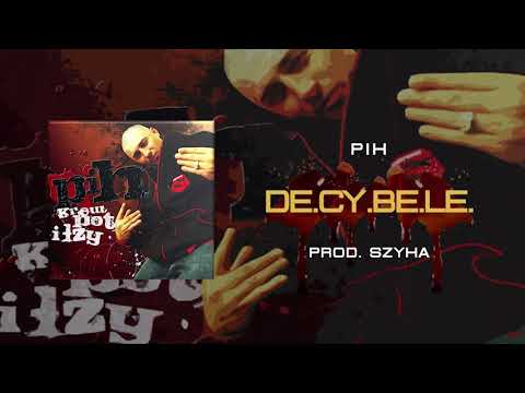 01. Pih - DE.CY.BE.LE (prod. Szyha) / Krew, Pot i Łzy CD2