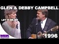 Glen & Debby Campbell - "Let It Be Me" (1996) - MDA Telethon