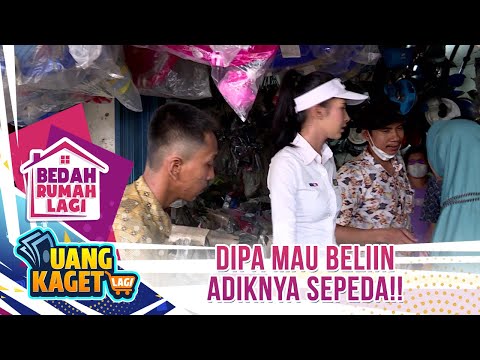 Dipa Mau Beliin Adiknya Sepeda Buat Sekolah!! - Kilau Uang Kaget & Bedah Rumah