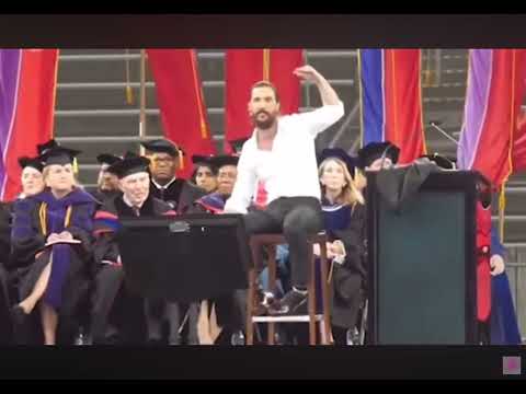 Matthew McConaughey - 13 truths for a better life