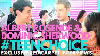 Albert Rosende & Dominic Sherwood interviewed at the 2016 Teen Choice Awards Teal Carpet