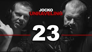 Unraveling 23: Unmitigated Disaster