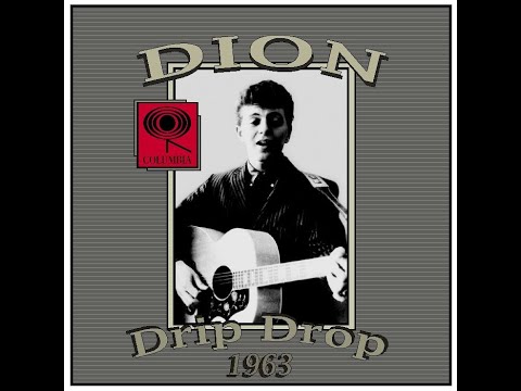 Dion - Drip Drop (1963)