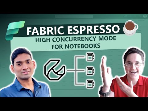 High Concurrency Mode in Microsoft Fabric