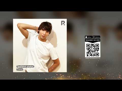 Zohid - Toshkent shahar | Зохид - Тошкент шахар (AUDIO)