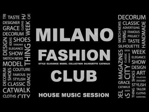 MILANO FASHION CLUB Compilation