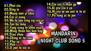 Download lagu Mandarin Night Club Song Vol.5 mp3