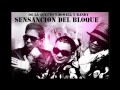 De La Ghetto feat Randy - Sensacion Del Bloque ...