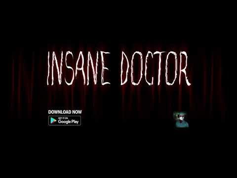Insane Doctor